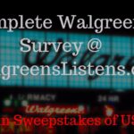 www walgreenslistens com $3000 WalgreensListens Survey 2021
