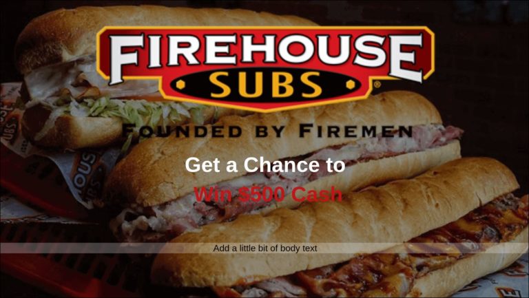 Firehouselistens.com Survey ❤️ Firehouse Subs – Win $500