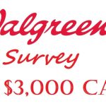 WalgreensListens – Official Walgreens Survey 2022 to Win $3000