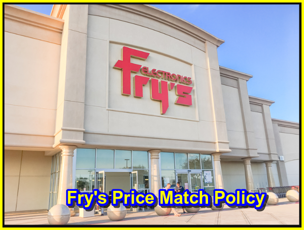 Fry's Price Match Policy