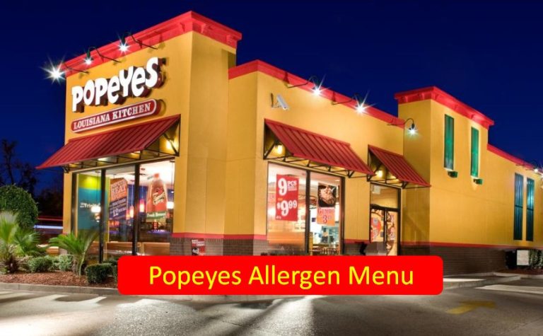 Popeyes Allergen Menu – Latest Release [ 2024 ]