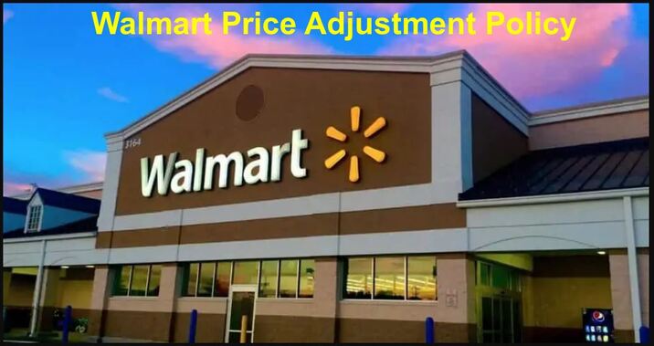 Walmart Price Adjustment Policy