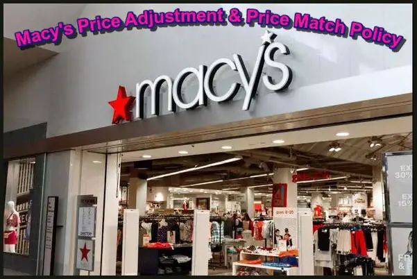 macy's price adjustment