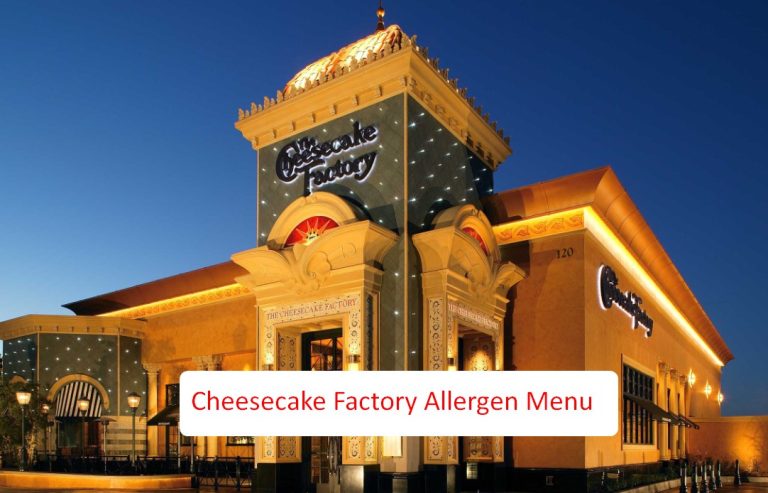 Cheesecake Factory Allergen Menu – The New Update