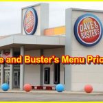 Dave and Buster’s Menu Prices in 2022 [Updated]