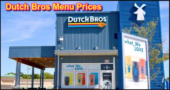 Dutch Bros Menu Prices