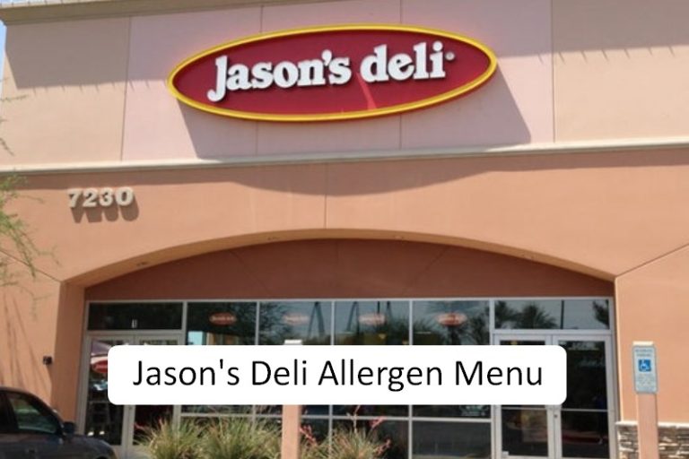 Jason’s Deli Allergen Menu – Updated in 2024