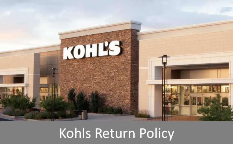 Kohls Return Policy – Refund and Exchange Policy [Complete Guide]