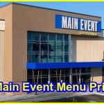 Main Event Menu Prices in 2023 [Updated]