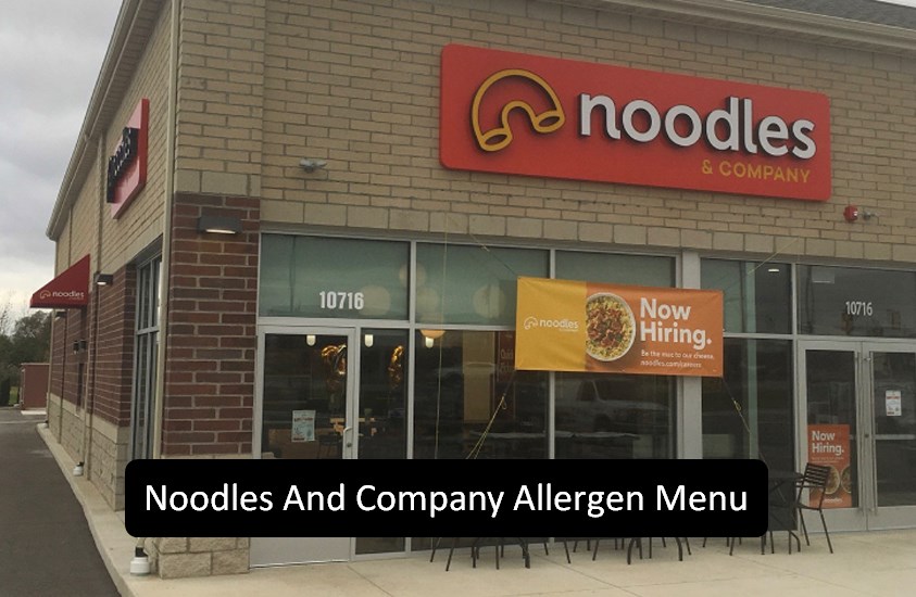 Noodles And Company Allergen Menu