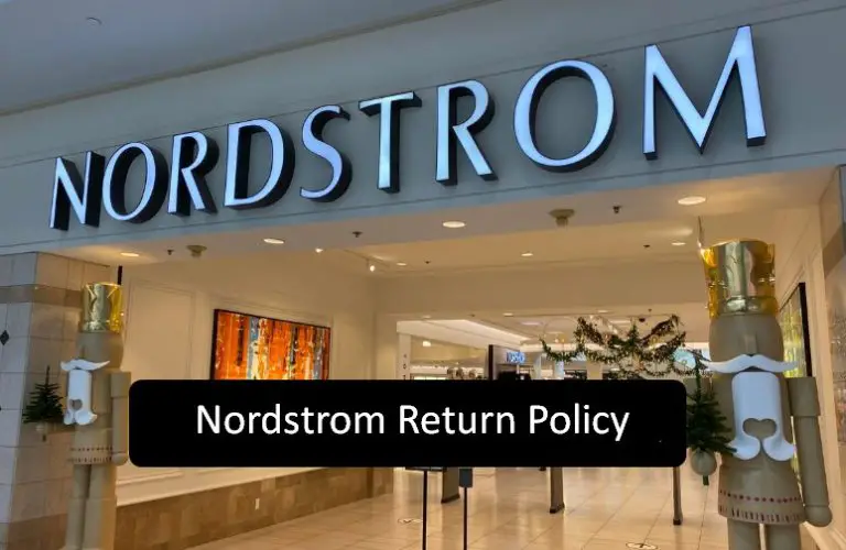 Nordstrom Return Policy – The Best Things To Know