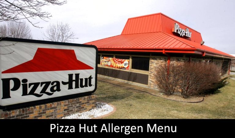 Pizza Hut Allergen Menu – Every Interesting Full Detail