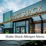 Shake Shack Allergen Menu – Updated 2024