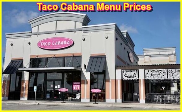 Taco Cabana Menu Prices