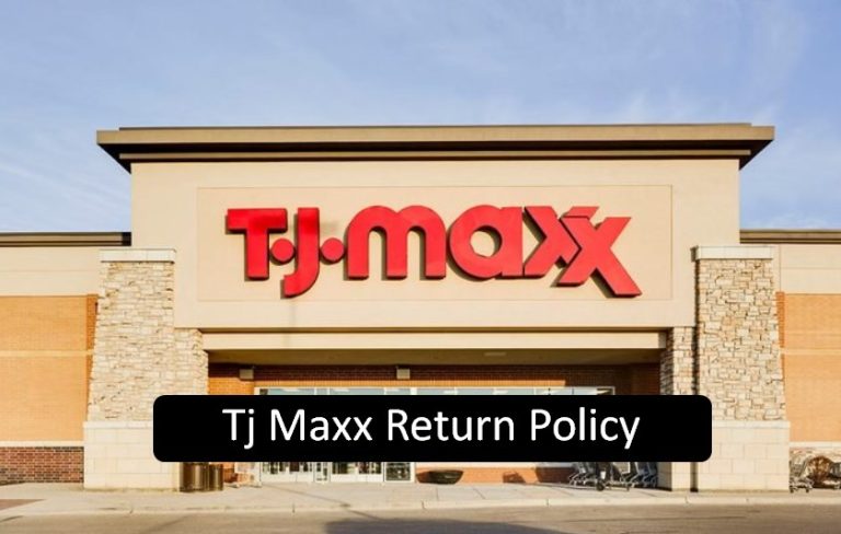Tj Maxx Return Policy 2024 Updated –  Full Guide