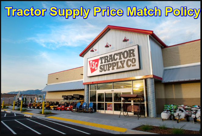 Tractor supply price match policy