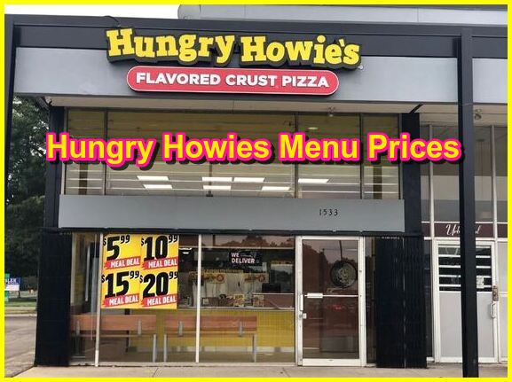 Hungry Howies Menu Prices 2024
