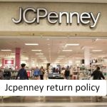 Jcpenney Return Policy 2022 Updated – [ Read BEFORE You Return ]