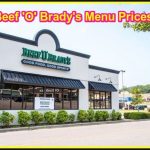 Beef ‘O’ Brady’s Menu Prices 2024 [Updated]