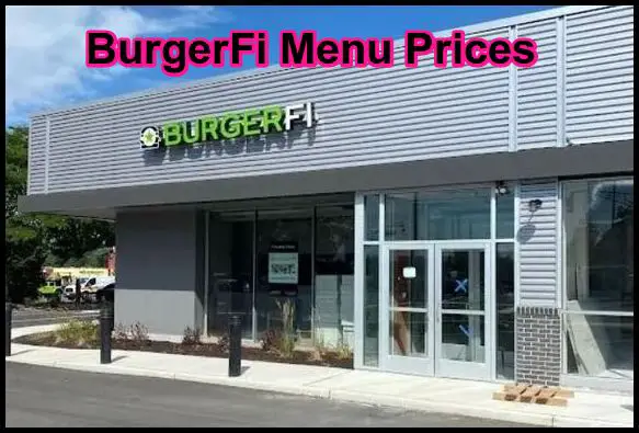 BurgerFi Menu Prices