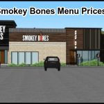 Smokey Bones Menu Prices