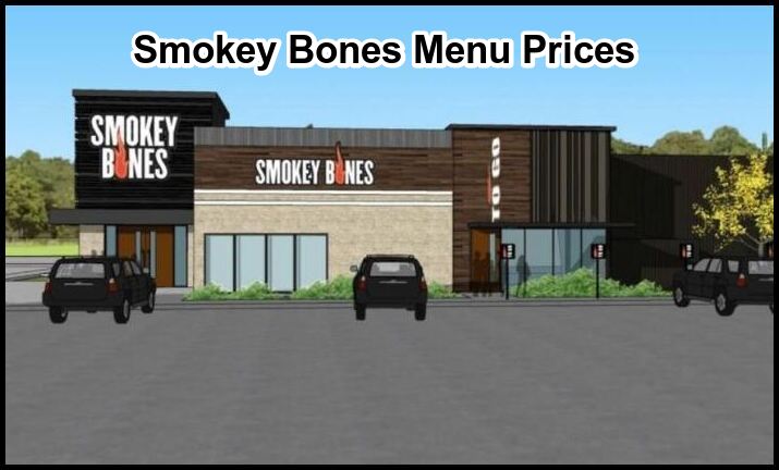 Smokey Bones Menu Prices