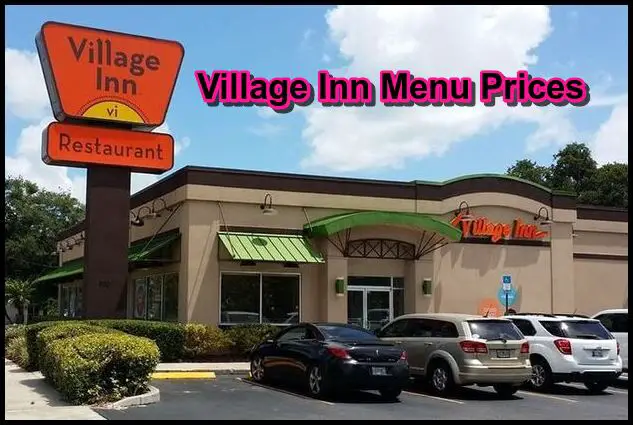 Village Inn Menu Prices