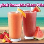 Tropical Smoothie Menu Prices with Pictures – 2024