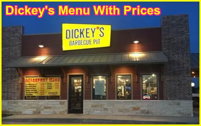 Dickey’s Menu With Prices Updated