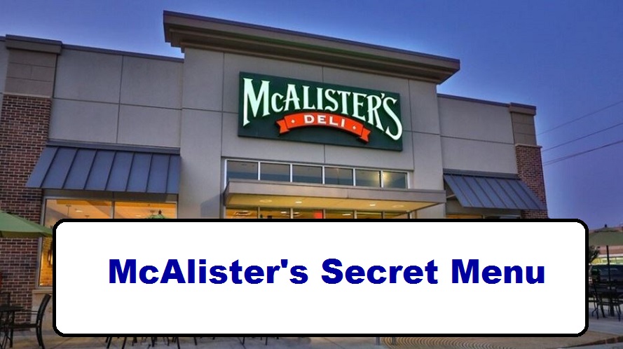McAlister's Secret Menu
