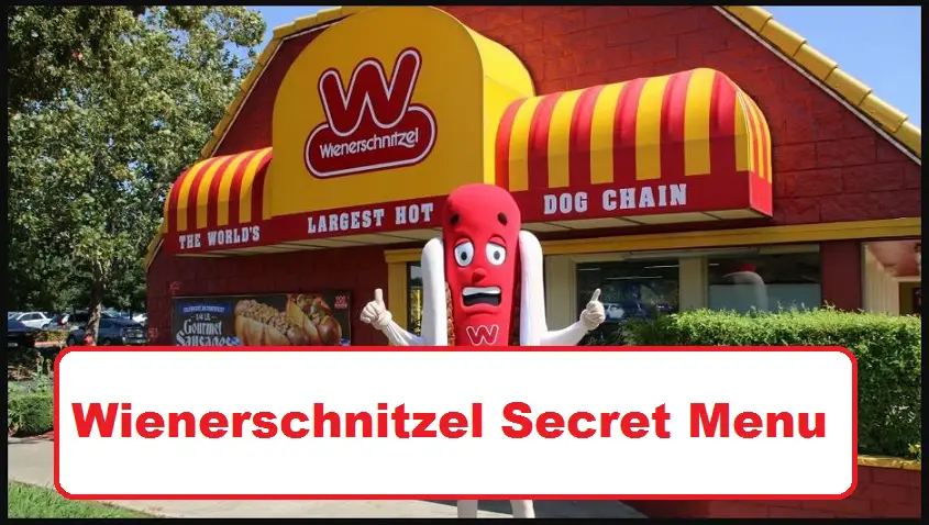 Wienerschnitzel secret menu