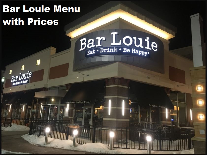 Bar Louie Menu with Prices