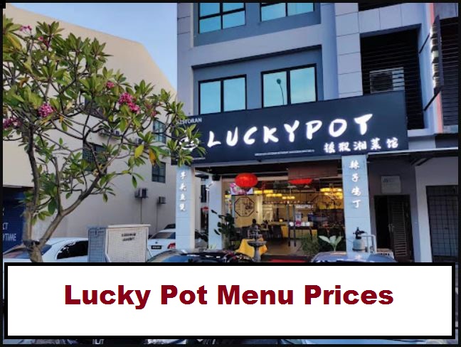 Lucky Pot Menu Prices