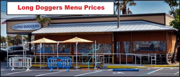 Long Doggers Menu Prices Official
