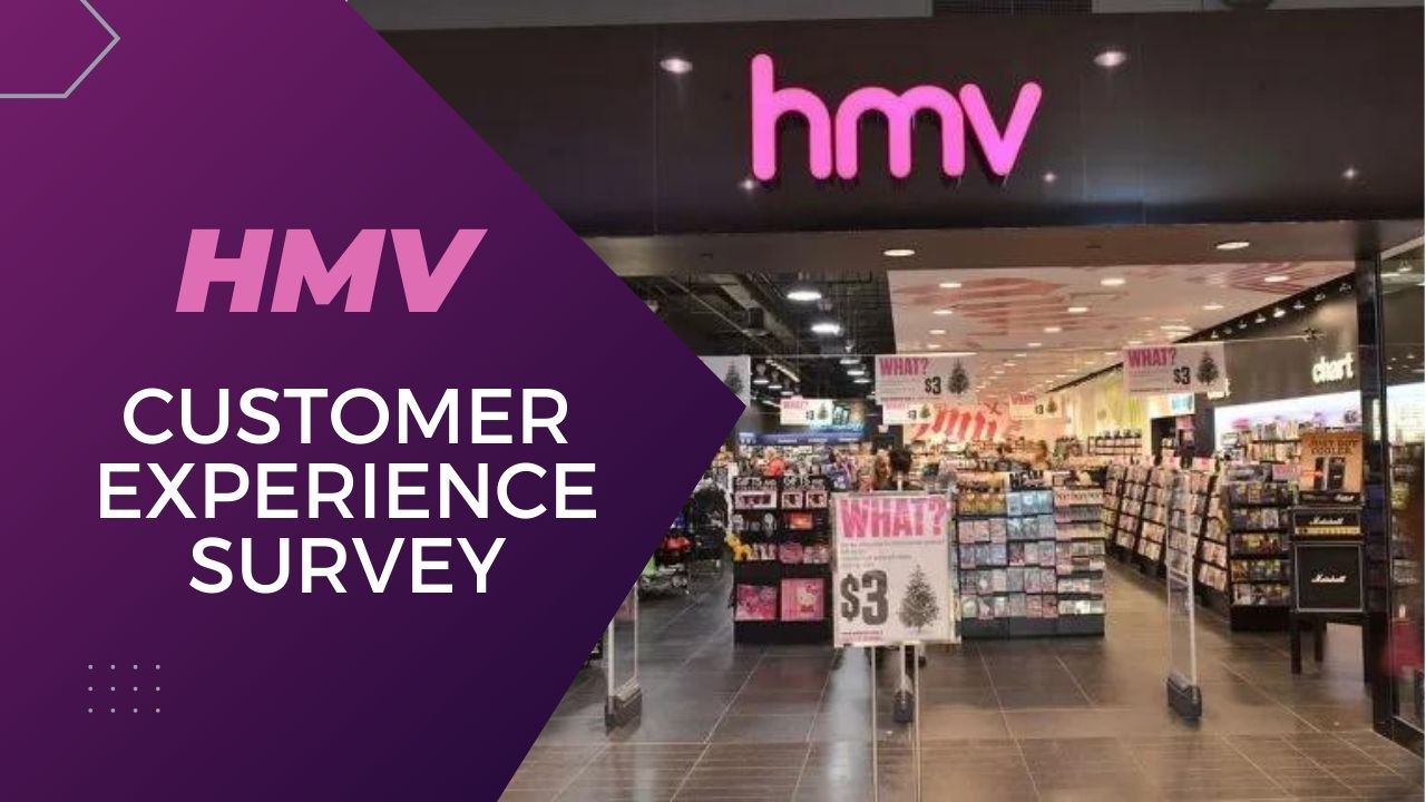 HMV Customer Experience Survey