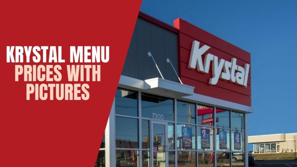 Krystal Menu Prices with Pictures