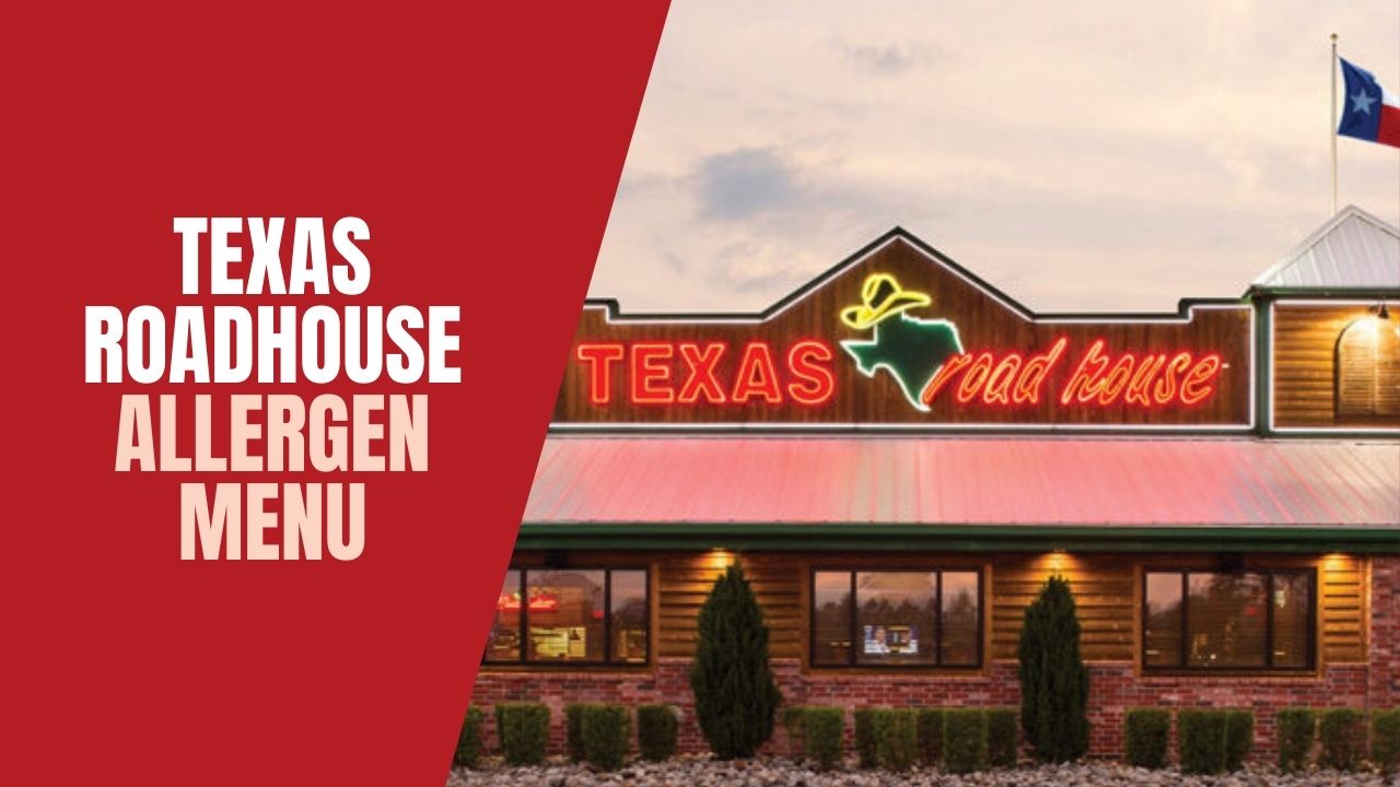 Texas Roadhouse Allergen Menu