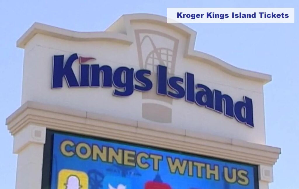kroger kings island tickets