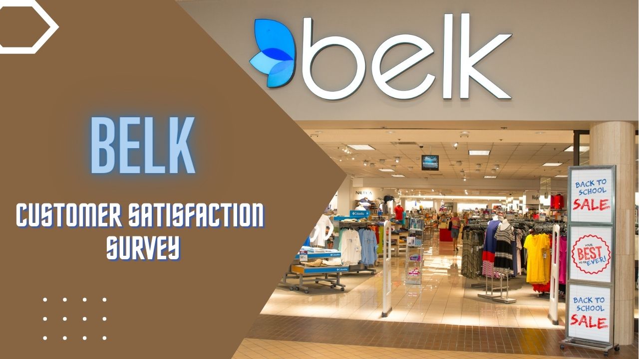 Belk Customer Satisfaction Survey