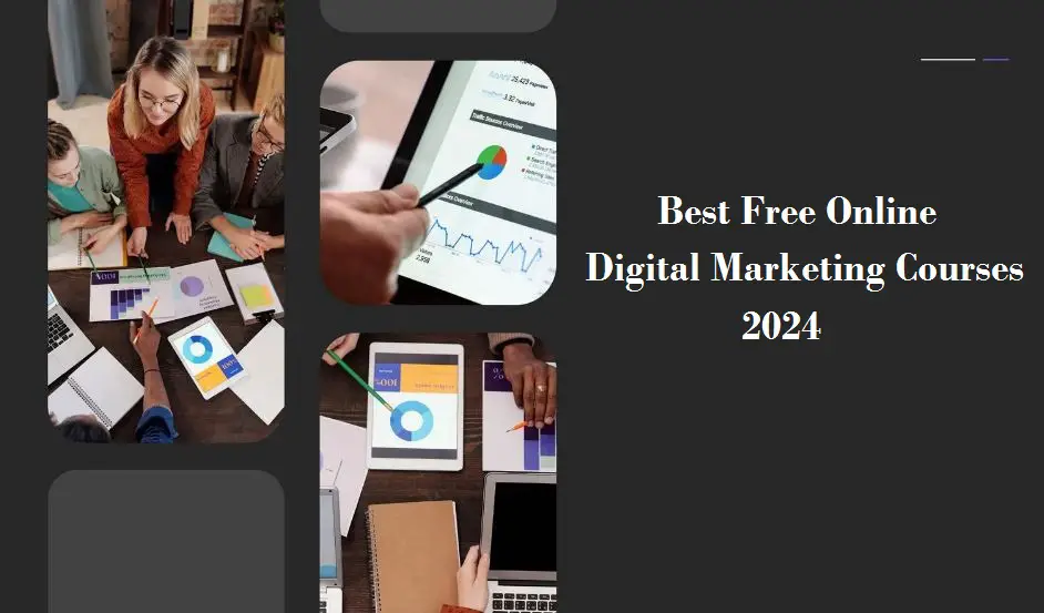 Best Free Online Digital Marketing Courses in 2024