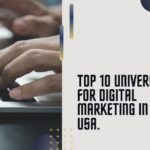 Best Universities for Digital Marketing in USA